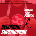 Becoming Superhuman Becoming Superhuman
